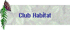 Club Habitat