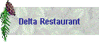 Delta Restaurant